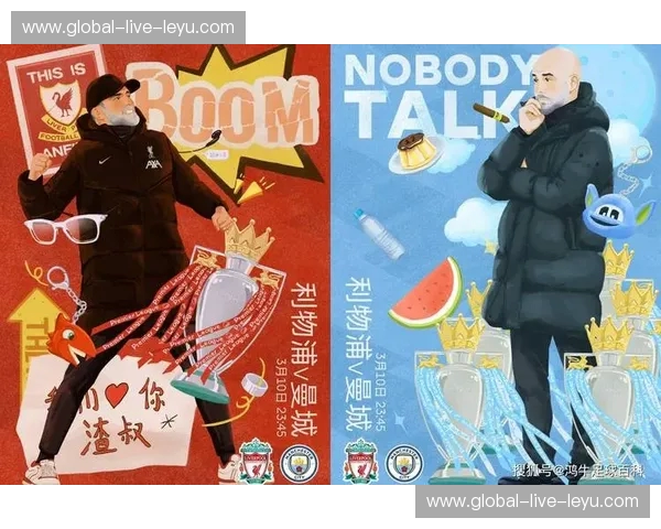 红蓝争霸巅峰之约：利物浦vs曼城视频直播，点燃英超最强火花